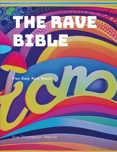 Rave Bible - Garden Of EDM